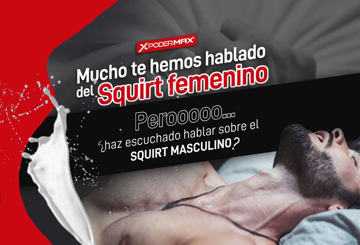 El Squirt masculino, mito o realidad